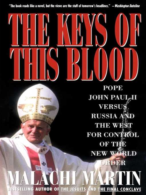 Title details for Keys of This Blood by Malachi Martin - Available